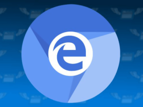 基于Chromium内核的Edge浏览器初体验